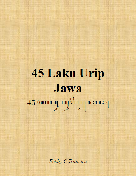 45 Laku Urip Jawa (45 ꧔ꦭꦏꦸ ꦲꦸꦫꦶꦥ꧀ ꦗꦮꦴ꧕)